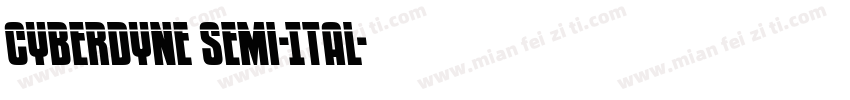 Cyberdyne Semi-Ital字体转换